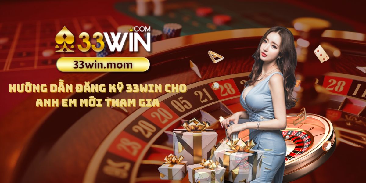 Hướng dẫn đăng ký 33win