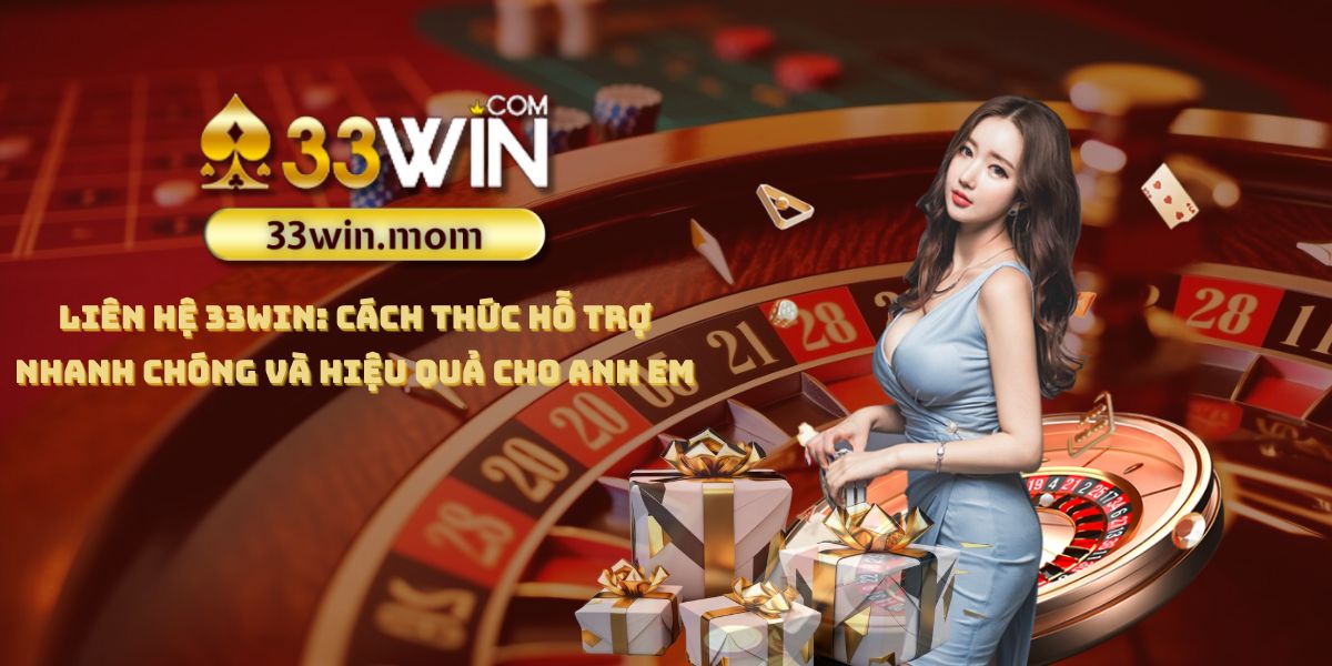 Liên hệ 33Win